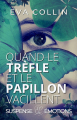 Couverture Quand le trèfle et le papillon vacillent Editions Autoédité 2021