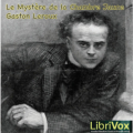 Couverture Le Mystère de la chambre jaune Editions Librivox 2010