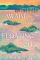 Couverture Awake in the Floating City Editions Pantheon Books 2025