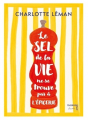 Couverture Le sel de la vie ne se trouve pas à l'épicerie  Editions Pop Libris 2025