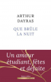Couverture Que brûle la nuit Editions Robert Laffont 2024
