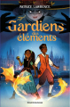 Couverture Gardiens des éléments Editions Bayard (Jeunesse) 2025