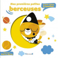 Couverture Mes premières petites berceuses : un livre sonore à toucher Editions Gründ 2023