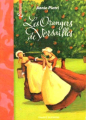 Couverture Les orangers de Versailles Editions Bayard (Jeunesse - Estampille) 2013