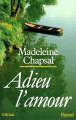 Couverture Adieu l'amour Editions Fayard 1987