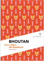 Couverture BHOUTAN Les cimes du bonheur Editions Nevicata (L'âme des peuples) 2017