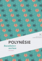 Couverture Polynésie : Insulaire océan Editions Nevicata (L'âme des peuples) 2022