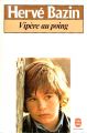 Couverture Vipère au poing Editions Le Livre de Poche 1983