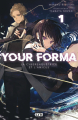 Couverture Your forma, tome 1 : La Cyberenquêtrice et l'amicus Editions Vega / Dupuis (Lyr light novel) 2025