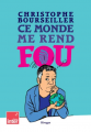 Couverture Ce monde me rend fou Editions Rivages 2025