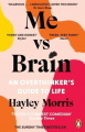 Couverture Me vs Brain : An Overthinker's Guide to Life Editions Penguin Books 2024