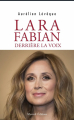 Couverture LARA FABIAN Derrière la voix Editions Mareuil 2025