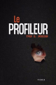 Couverture Le profileur Editions Fides 2024