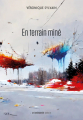 Couverture En terrain miné Editions Prise de parole 2024