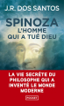 Couverture Spinoza : L'homme qui a tué Dieu Editions Pocket 2024