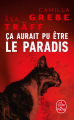 Couverture Ça aurait pu être le paradis Editions Le Livre de Poche 2024