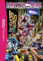 Couverture Monster High, tome 8 : Boo York, Boo York Editions Hachette (Bibliothèque Rose) 2015