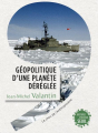 Couverture Géopolitique d'une planète déréglée Editions Seuil (Anthropocène) 2017