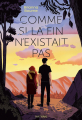 Couverture Comme si la fin n'existait pas Editions Nathan 2025