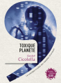 Couverture Toxique planète Editions Seuil (Anthropocène) 2013