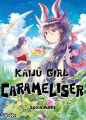 Couverture Kaiju Girl Carameliser, tome 7 Editions Ototo (Seinen) 2025