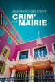 Couverture Crim' à la mairie Editions Gilletta 2025