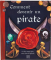 Couverture Comment devenir un pirate Editions Quatre fleuves 2024