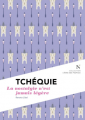 Couverture Tchéquie La nostalgie n'est jamais légère Editions Nevicata (L'âme des peuples) 2024