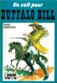 Couverture Un colt pour Buffalo Bill Editions Hachette (Bibliothèque Verte) 1978