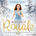 Couverture Romance royale, tome 1 : Une princesse sous protection Editions Saga Egmont 2024