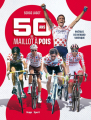 Couverture 50 ans de maillot à pois : 1975-2025, la légende du maillot à pois Editions Hugo & Cie (Sport) 2025
