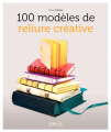 Couverture 100 modèles de reliure créative Editions Eyrolles 2015