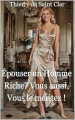 Couverture Épouser un Homme Riche? Vous aussi, Vous le méritez ! Editions Amazon 2024