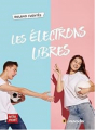 Couverture Les électrons libres Editions Le Muscadier (Rester vivant) 2023