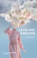 Couverture La vie avec Marianne Editions du Faubourg 2022