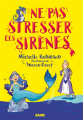 Couverture Ne pas stresser les sirènes Editions Saxo 2025