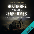 Couverture Histoires vraies de fantômes Editions Audible studios 2023