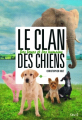 Couverture Le clan des chiens, tome 2 : Des loups et des humains Editions France Loisirs 2014