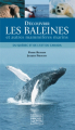 Couverture Découvrir les baleines et autres mammifères marins du Québec et de l'Est du Canada Editions Michel Quintin (Guides Nature) 2005
