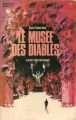 Couverture Le musée des diables et autres contes démoniaques Editions Marabout (Géant) 1968