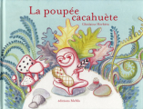 Couverture La poupée cacahuète Editions MeMo 2011