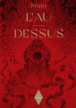 Couverture L'au dessus Editions Hélice Hélas 2004