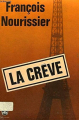 Couverture La crève Editions Le Livre de Poche (Classiques de poche) 1972
