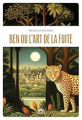 Couverture Ben ou l\\\'art de la fuite Editions Phebus 2025