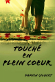 Couverture Touché en plein cœur Editions Autoédité 2015