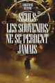 Couverture Seuls les souvenirs ne se perdent jamais Editions Morrigane 2022