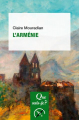 Couverture L'Arménie Editions Presses universitaires de France (PUF) (Que sais-je ?) 2024