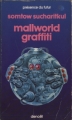 Couverture Mallworld graffiti Editions Denoël (Présence du futur) 1983