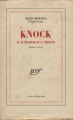 Couverture Knock ou le triomphe de la médecine Editions Gallimard  (Blanche) 1926