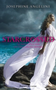 Couverture Starcrossed, tome 1 : Amours contrariés